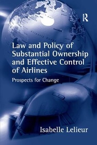 Abbildung von: Law and Policy of Substantial Ownership and Effective Control of Airlines - Routledge