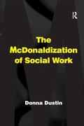 Cover: The McDonaldization of Social Work - Routledge