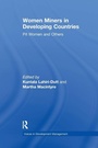 Cover: Women Miners in Developing Countries - Routledge
