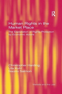 Enlarge image Cover: Human Rights in the Market Place - Routledge