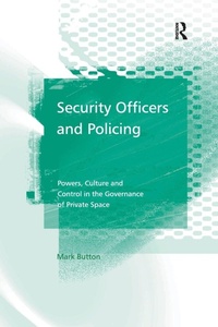 Enlarge image Cover: Security Officers and Policing - Routledge