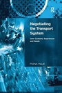 Cover: Negotiating the Transport System - Routledge