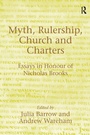 Cover: Myth, Rulership, Church and Charters - Routledge