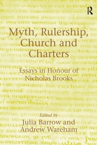 Enlarge image Cover: Myth, Rulership, Church and Charters - Routledge