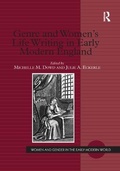 Cover: Genre and Women's Life Writing in Early Modern England - Routledge