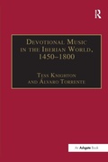 Cover: Devotional Music in the Iberian World, 1450-1800 - Routledge