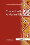 Cover: Charles Halle: A Musical Life - Routledge