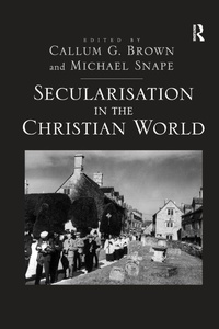 Enlarge image Cover: Secularisation in the Christian World - Routledge