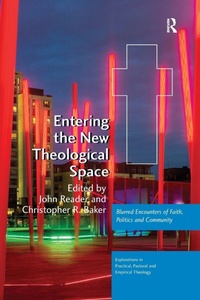 Enlarge image Cover: Entering the New Theological Space - Routledge