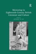 Cover: Mentoring in Eighteenth-Century British Literature and Culture - Routledge