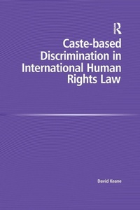 Enlarge image Cover: Caste-based Discrimination in International Human Rights Law - Routledge