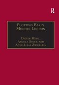 Cover: Plotting Early Modern London - Routledge