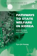 Cover: Pathways to State Welfare in Korea - Routledge