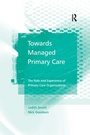 Cover: Towards Managed Primary Care - Routledge