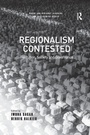Cover: Regionalism Contested - Routledge