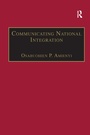 Cover: Communicating National Integration - Routledge