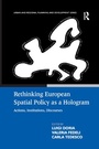 Cover: Rethinking European Spatial Policy as a Hologram - Routledge
