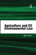 Abbildung von: Agriculture and EU Environmental Law - Routledge