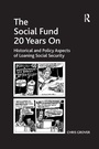 Cover: The Social Fund 20 Years On - Routledge