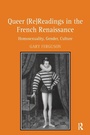 Cover: Queer (Re)Readings in the French Renaissance - Routledge