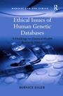 Cover: Ethical Issues of Human Genetic Databases - Routledge
