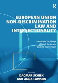 Enlarge image Cover: European Union Non-Discrimination Law and Intersectionality - Routledge