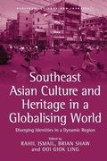 Cover: Southeast Asian Culture and Heritage in a Globalising World - Routledge