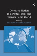 Cover: Detective Fiction in a Postcolonial and Transnational World - Routledge