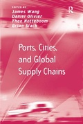 Cover: Ports, Cities, and Global Supply Chains - Routledge