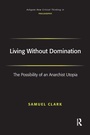 Cover: Living Without Domination - Routledge