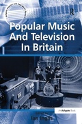 Cover: Popular Music And Television In Britain - Routledge