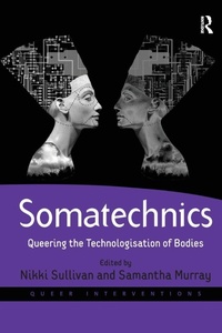 Enlarge image Cover: Somatechnics - Routledge