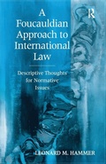 Cover: A Foucauldian Approach to International Law - Routledge