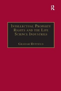 Abbildung von: Intellectual Property Rights and the Life Science Industries - Routledge