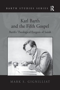 Cover: Karl Barth and the Fifth Gospel - Routledge