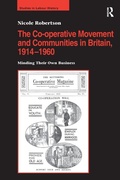Cover: The Co-operative Movement and Communities in Britain, 1914-1960 - Routledge
