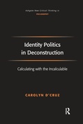 Cover: Identity Politics in Deconstruction - Routledge