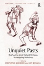 Cover: Unquiet Pasts - Routledge