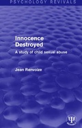 Cover: Innocence Destroyed - Routledge