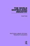 Cover: The World Shipbuilding Industry - Routledge