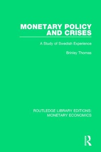 Enlarge image Cover: Monetary Policy and Crises - Routledge