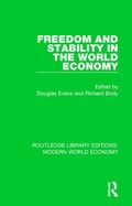 Cover: Freedom and Stability in the World Economy - Routledge