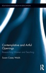 Cover: Contemplative and Artful Openings - Routledge