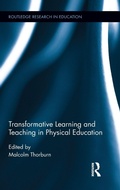 Cover: Transformative Learning and Teaching in Physical Education - Routledge