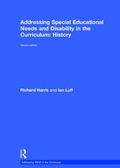 Cover: Addressing Special Educational Needs and Disability in the Curriculum: History - Routledge