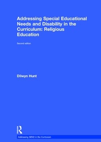 Enlarge image Cover: Addressing Special Educational Needs and Disability in the Curriculum: Religious Education - Routledge