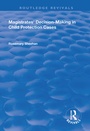Cover: Magistrates' Decision-Making in Child Protection Cases - Routledge