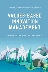 Enlarge image Cover: Values-Based Innovation Management - Red Globe Press
