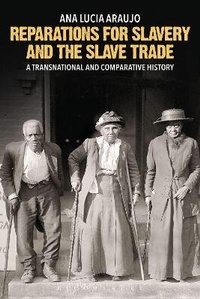 Abbildung von: Reparations for Slavery and the Slave Trade - Bloomsbury Academic
