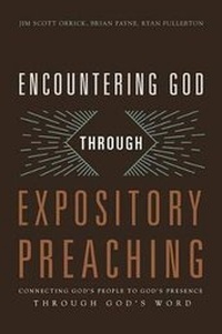 Enlarge image Cover: Encountering God through Expository Preaching - Broadman & Holman Publishers